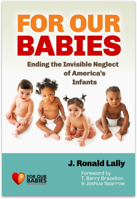 For Our Babies: Ending the Invisible Neglect of America's Infants